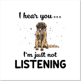 Leonberger I hear you ... I am just not listening Posters and Art